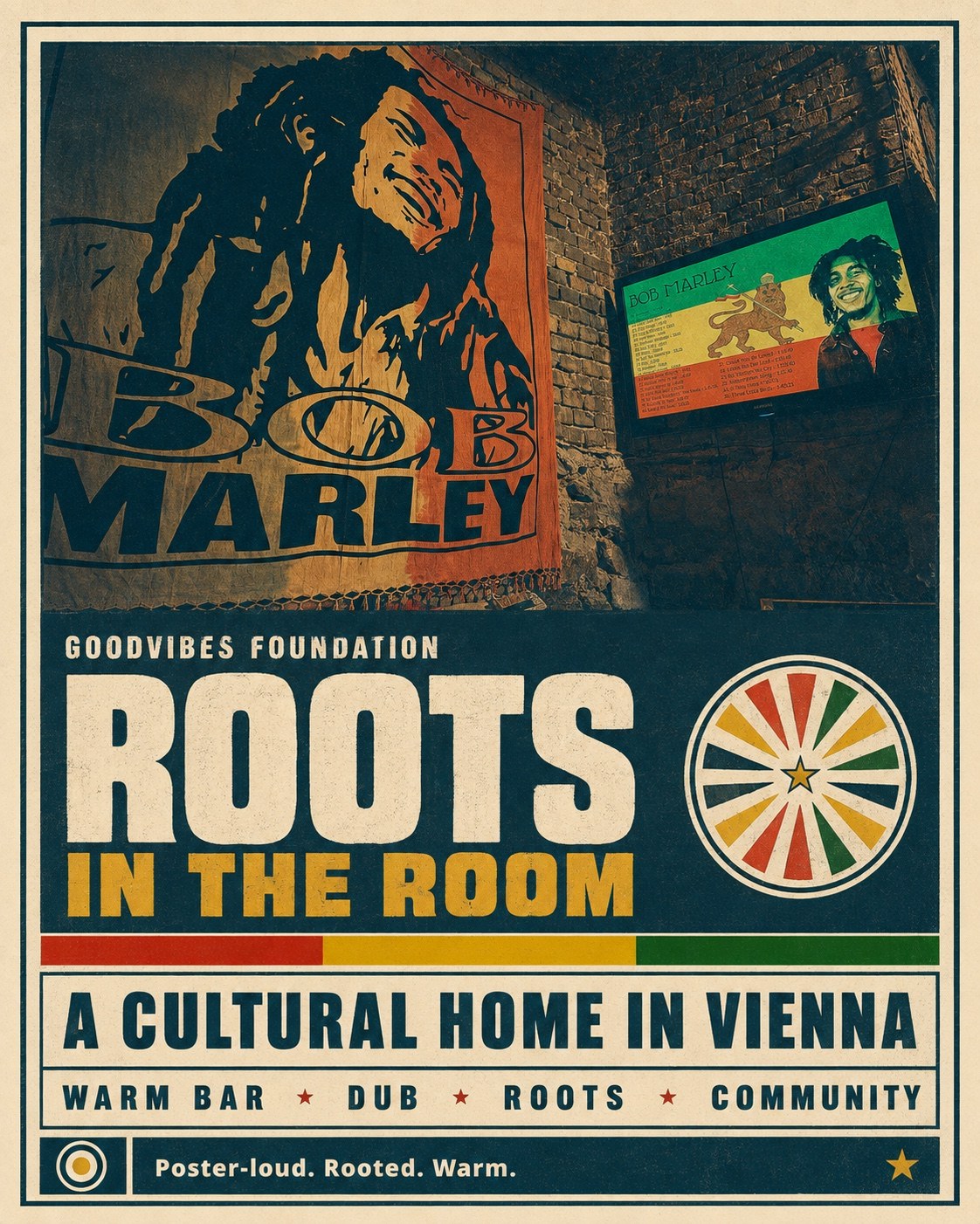 GoodVibes Foundation Vienna reggae room poster featuring Bob Marley artwork and roots culture